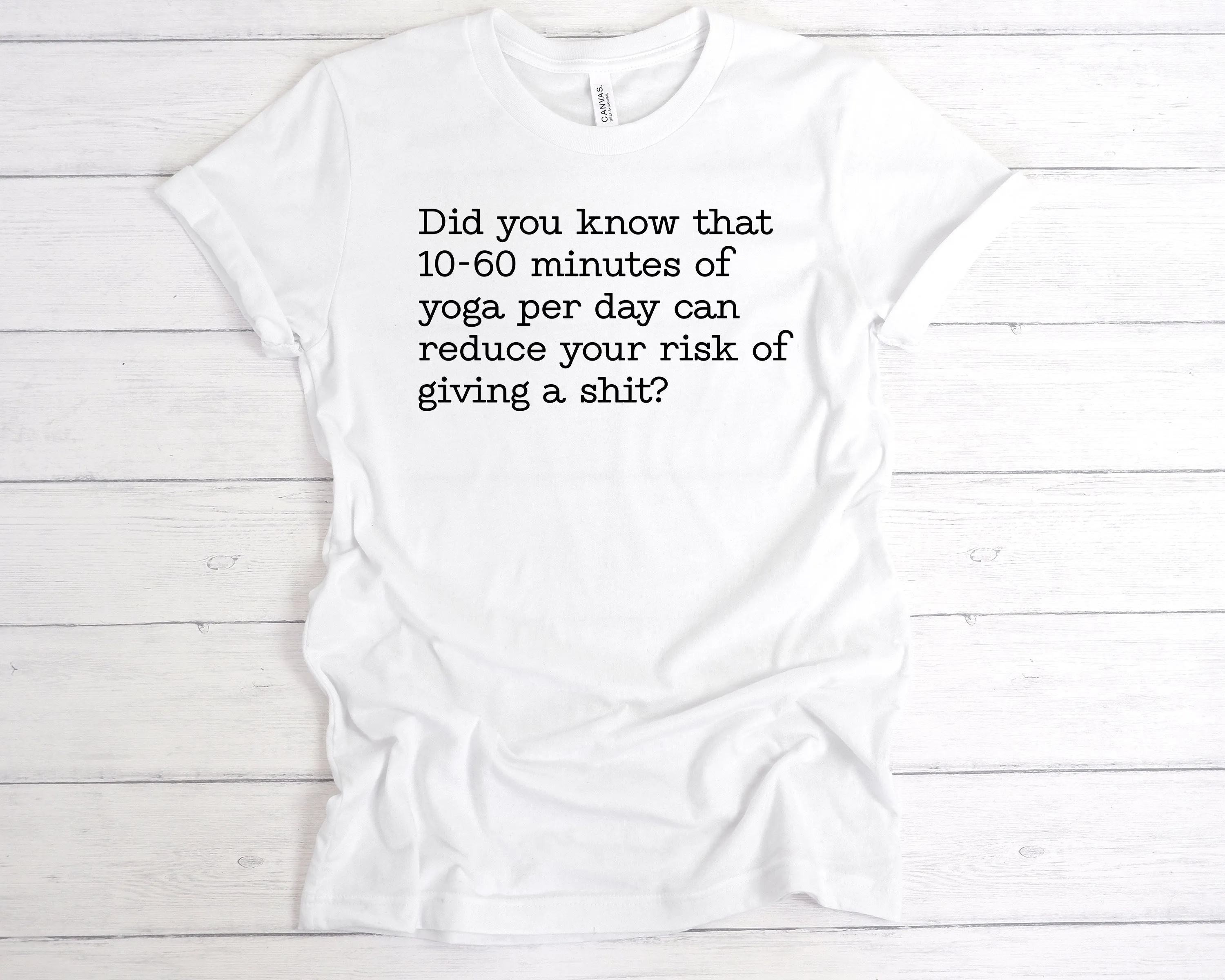 10-60 Minutes Of Yoga Per Day T-Shirt