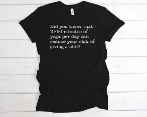 10-60 Minutes Of Yoga Per Day T-Shirt