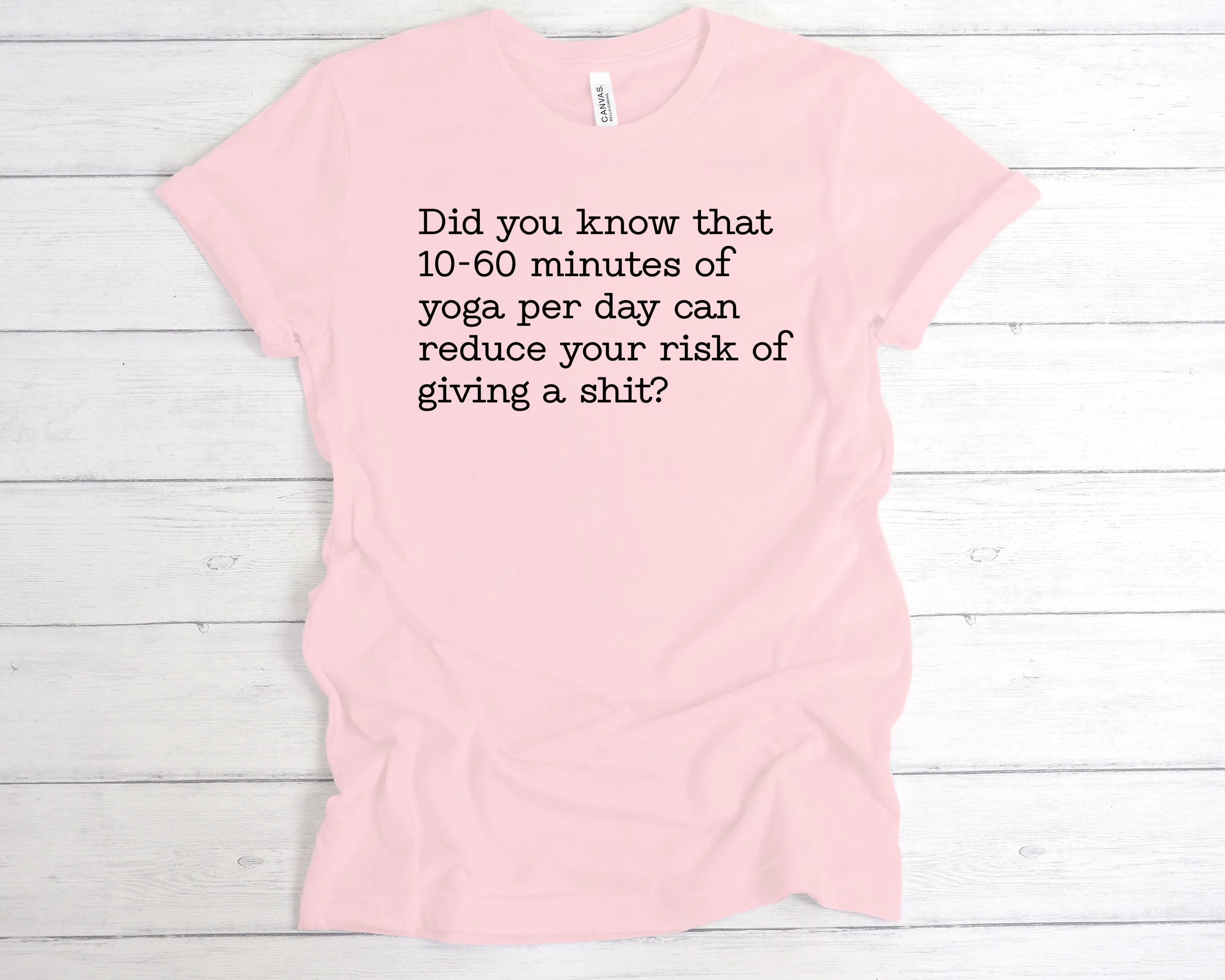 10-60 Minutes Of Yoga Per Day T-Shirt