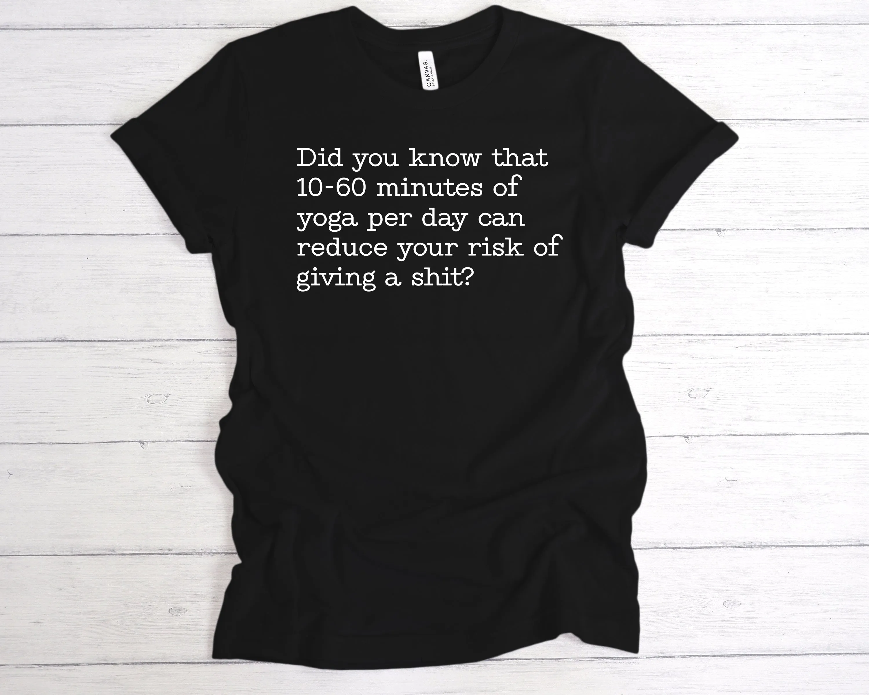 10-60 Minutes Of Yoga Per Day T-Shirt