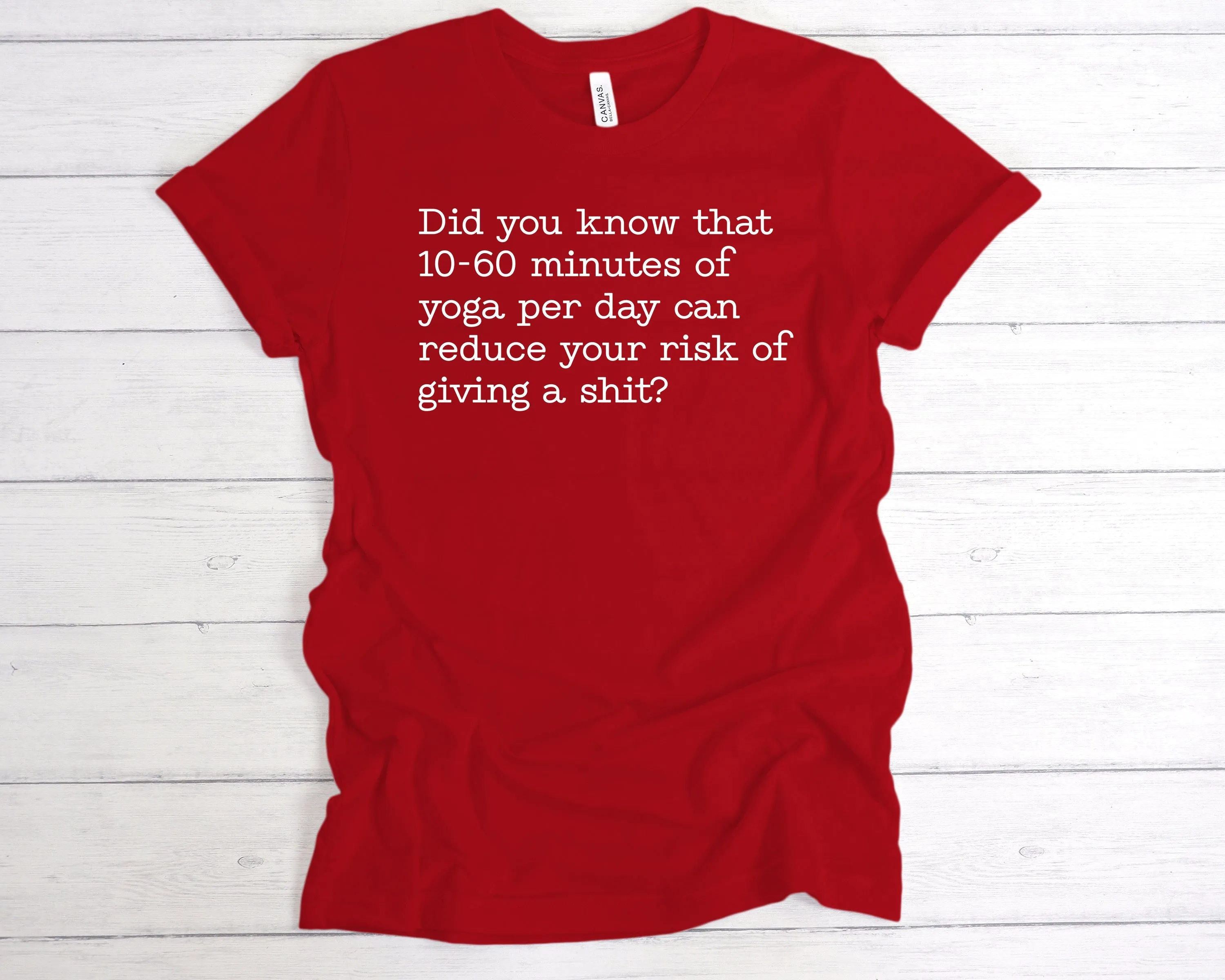 10-60 Minutes Of Yoga Per Day T-Shirt