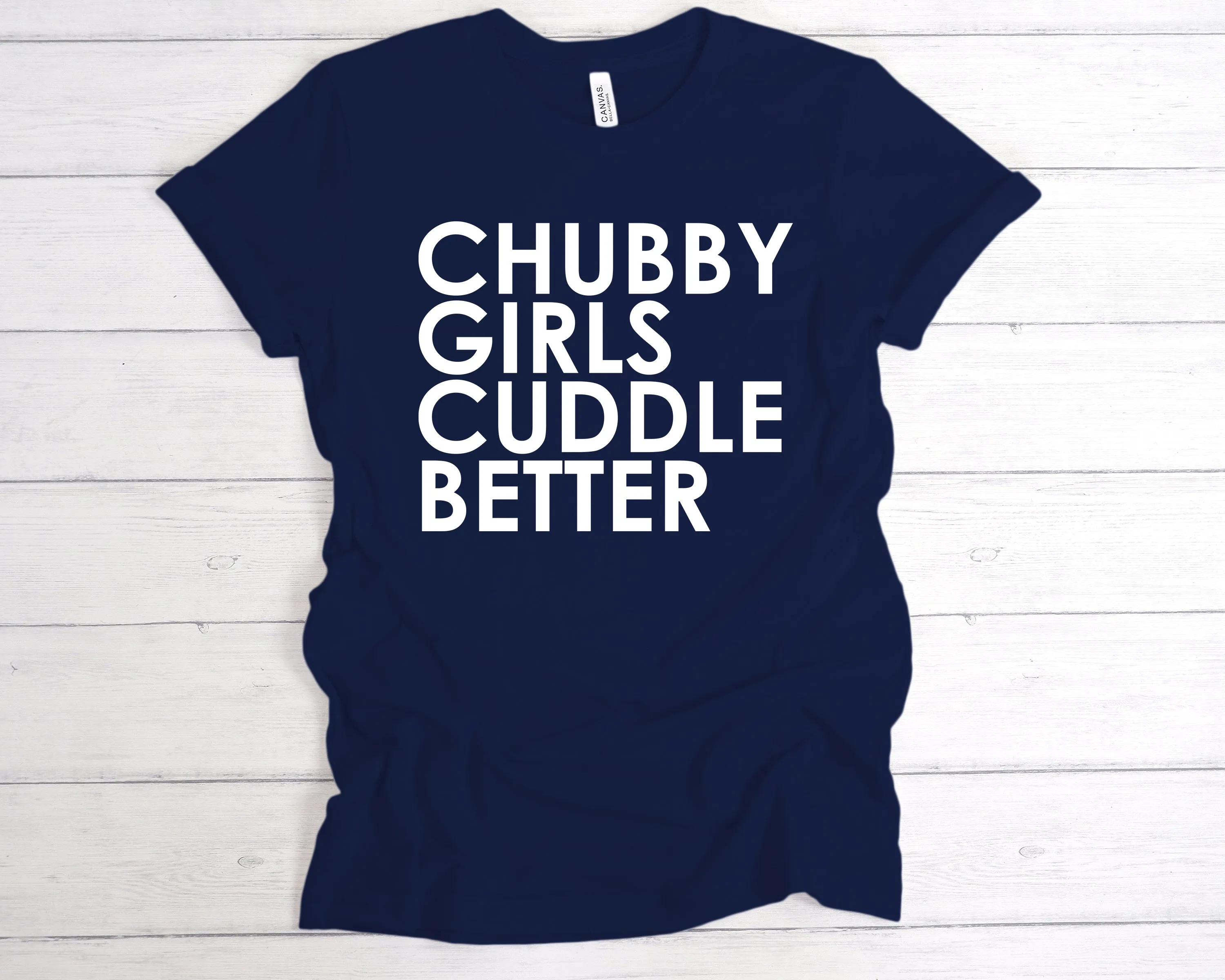 Chubby Girls Cuddle Better Premium T-Shirt