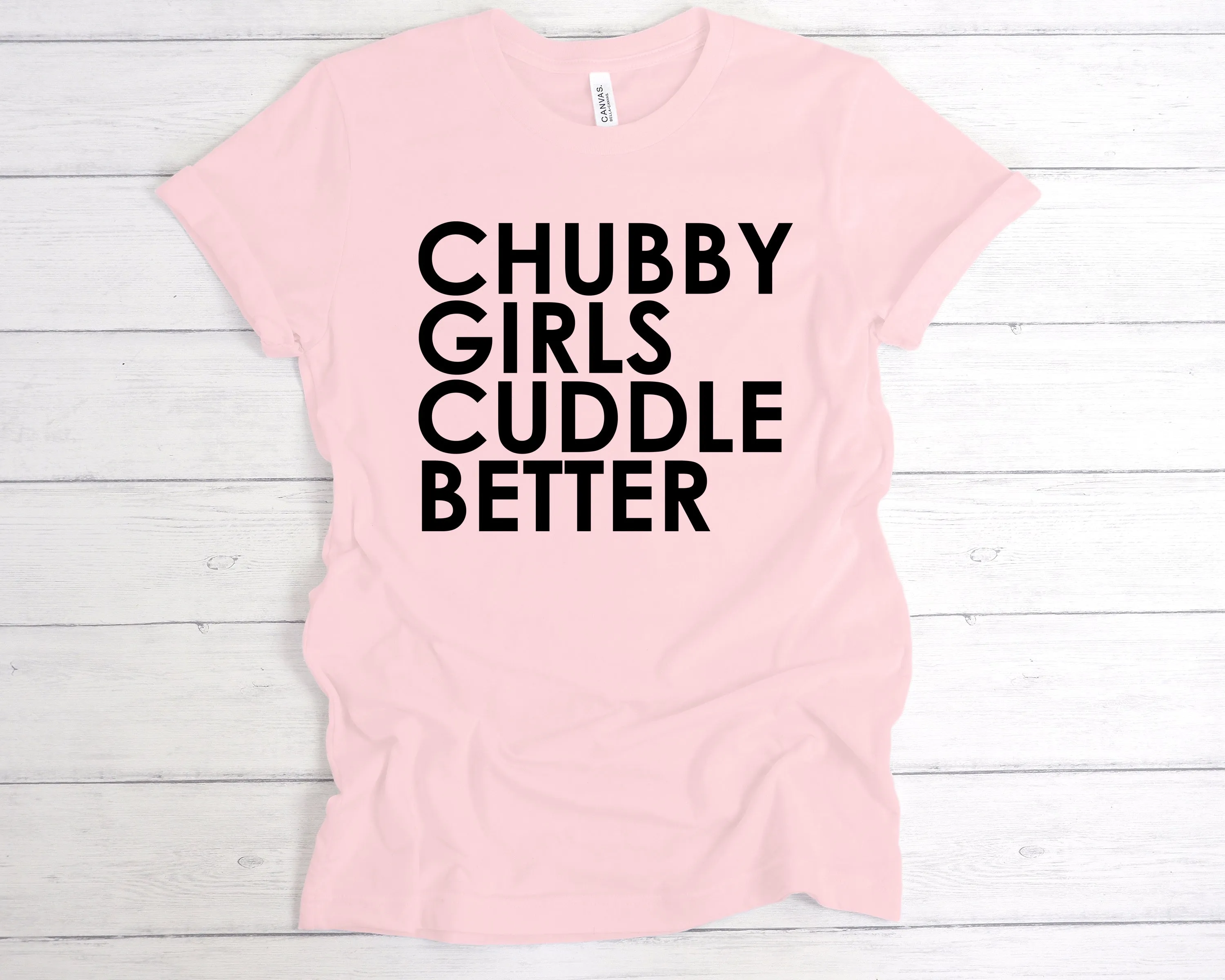Chubby Girls Cuddle Better Premium T-Shirt