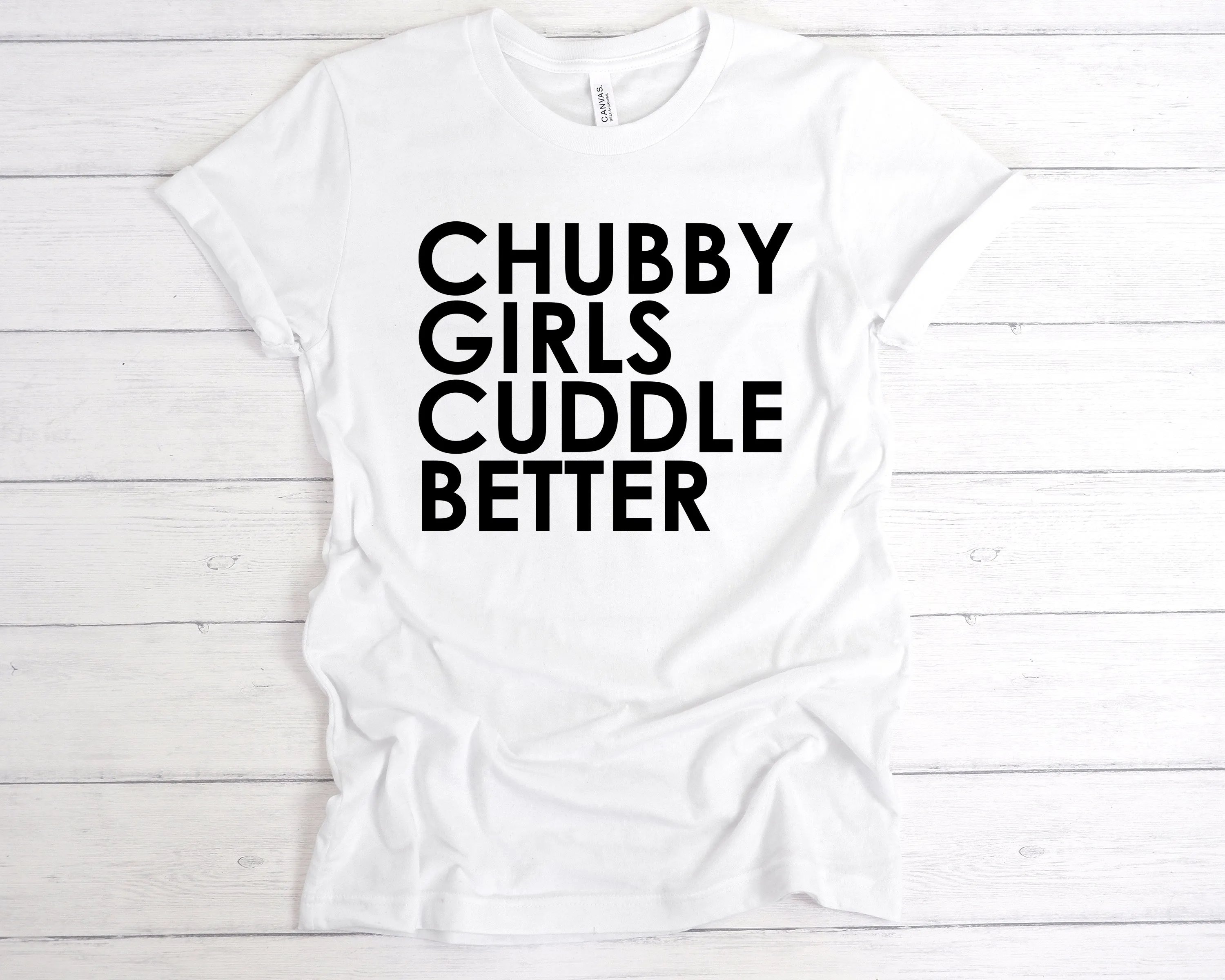 Chubby Girls Cuddle Better Premium T-Shirt
