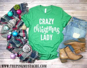 Crazy Christmas Lady T-Shirt