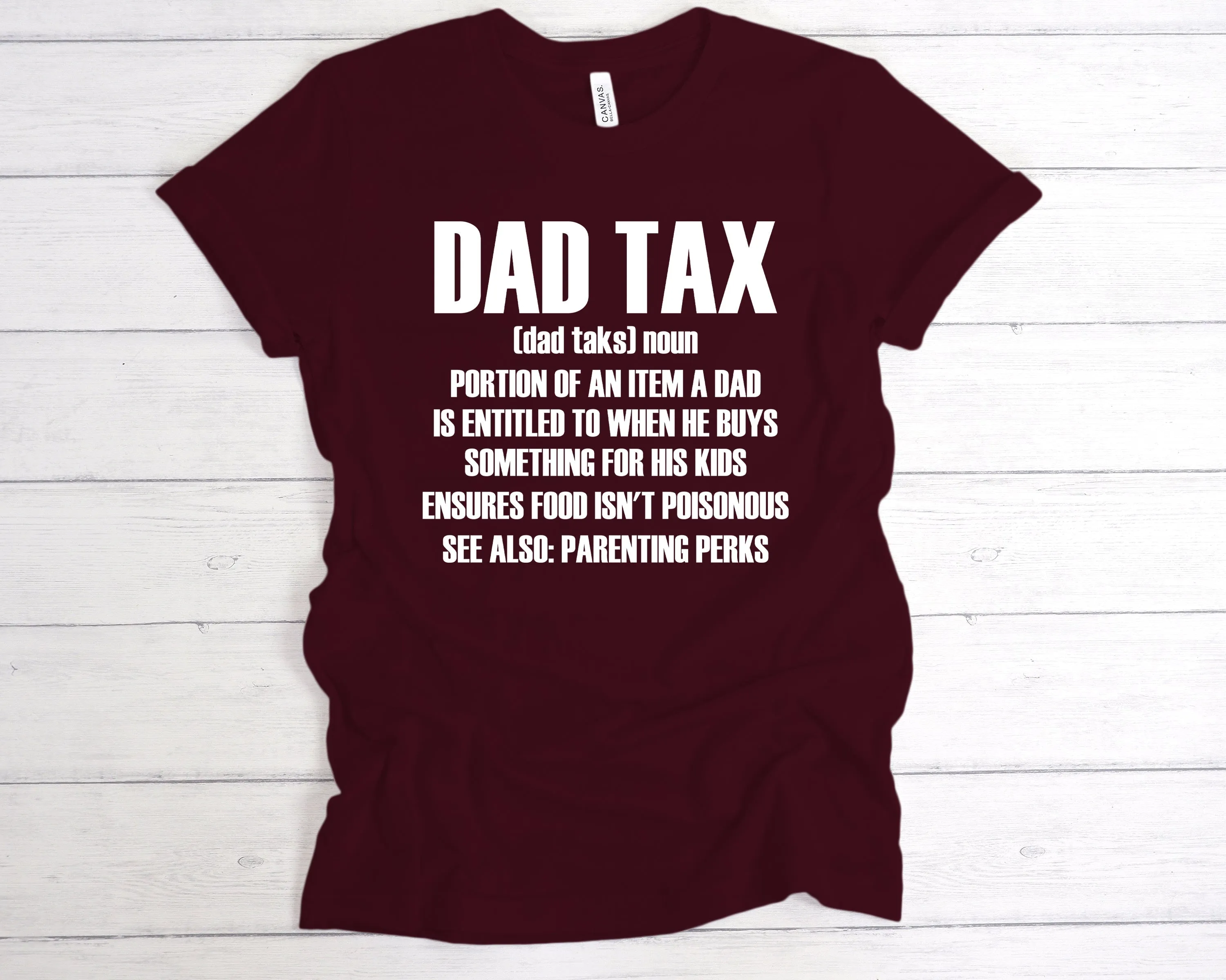 Dad Tax Definition T-Shirt