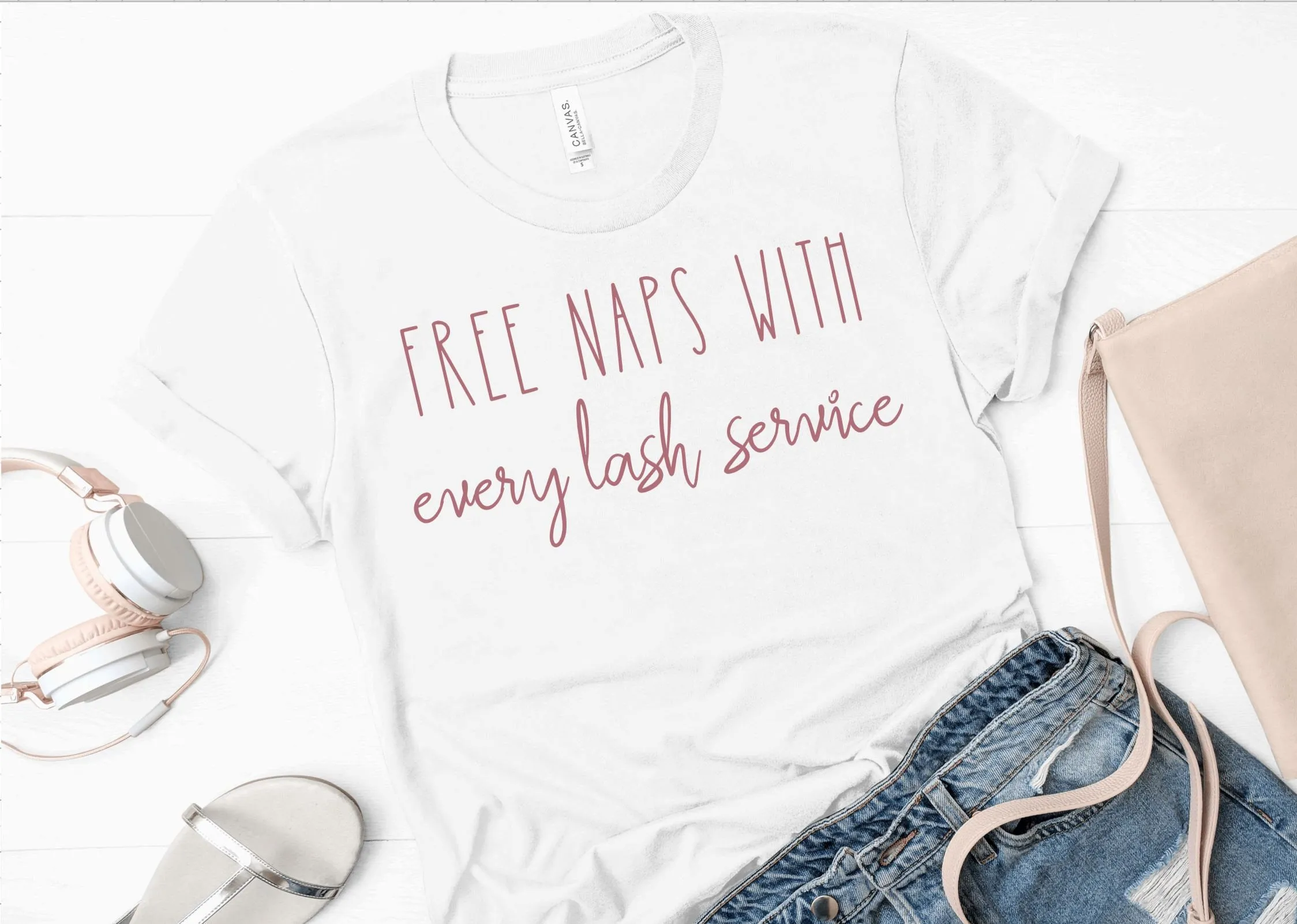 Free naps with every lash service (Bella   Canvas) T-shirt