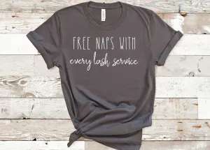 Free naps with every lash service (Bella   Canvas) T-shirt