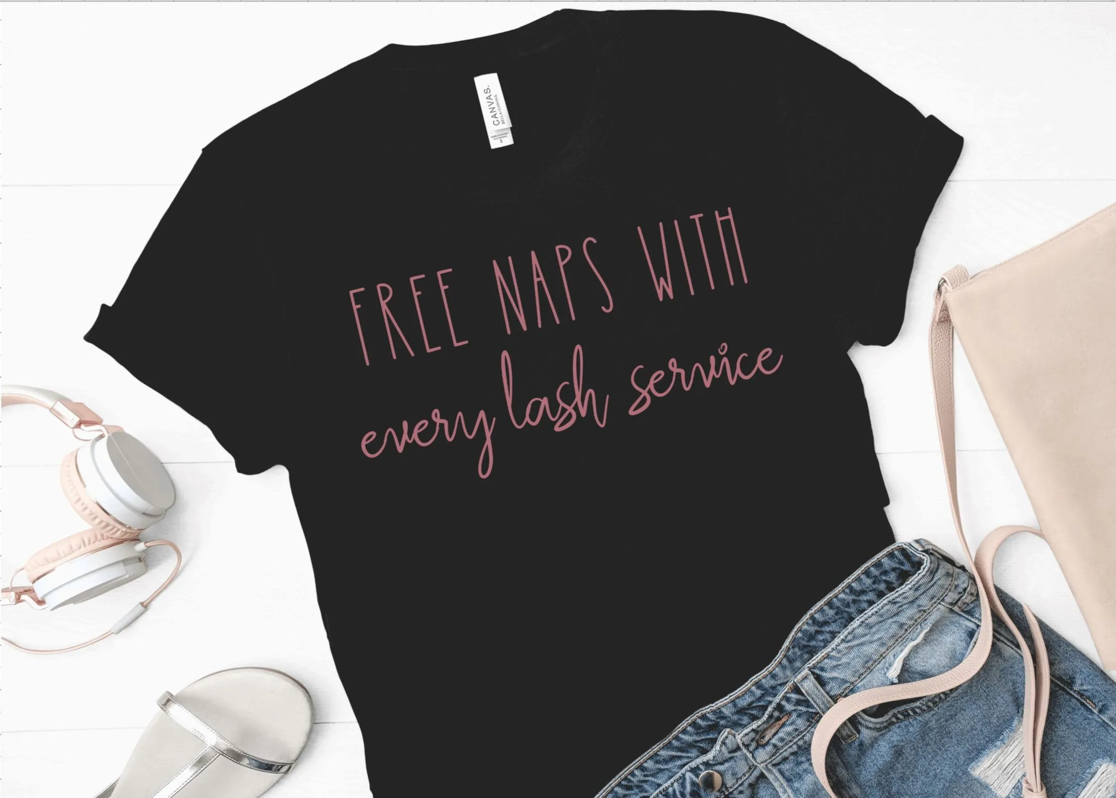 Free naps with every lash service (Bella   Canvas) T-shirt