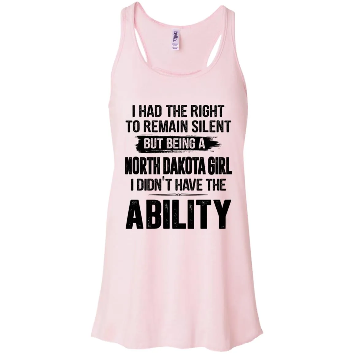 I Had The Right To Remain Silent But Being An North Dakota Girl V-neck