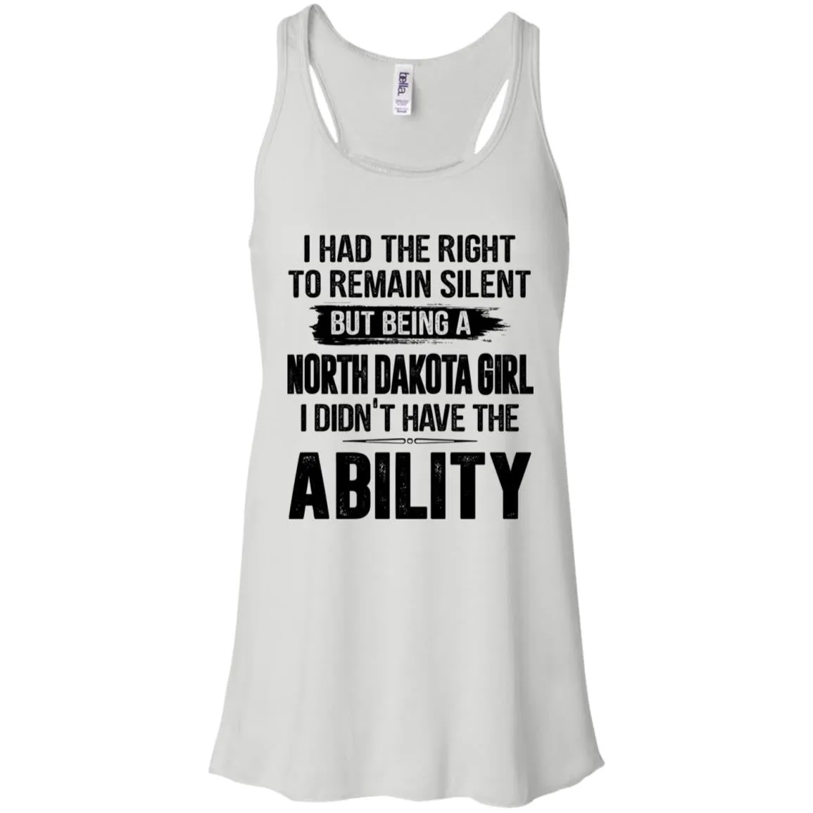 I Had The Right To Remain Silent But Being An North Dakota Girl V-neck