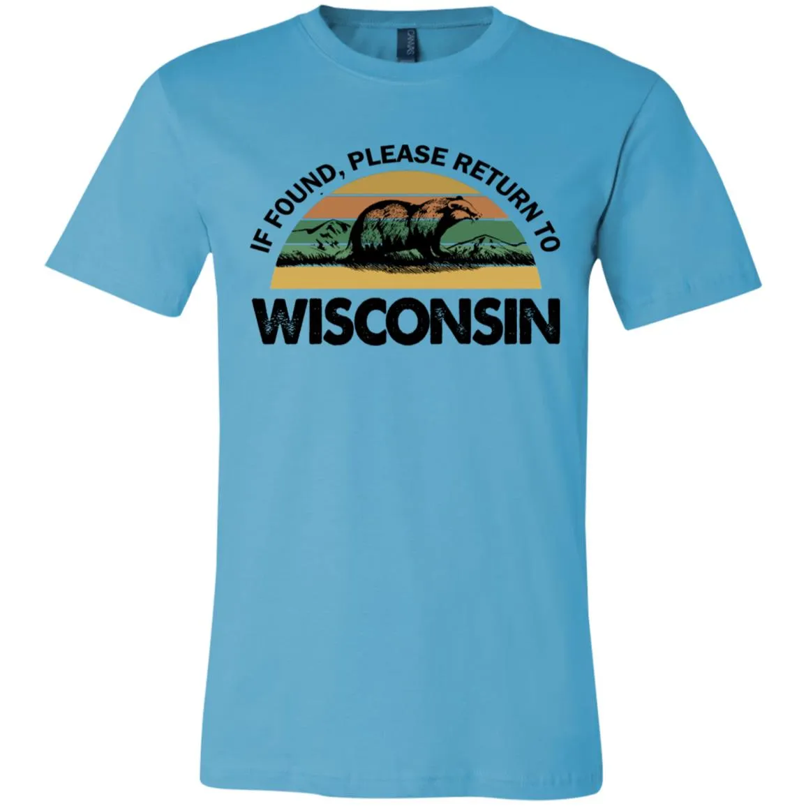 If Found Please Return To Wisconsin Funny T-shirt