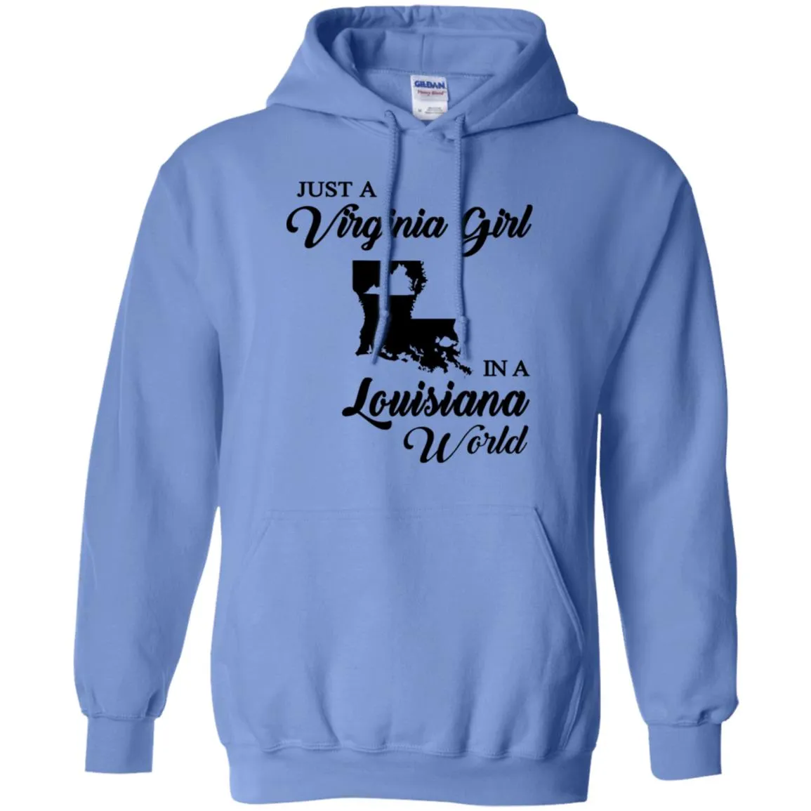 Just A Virginia Girl In A Louisiana World T-Shirt
