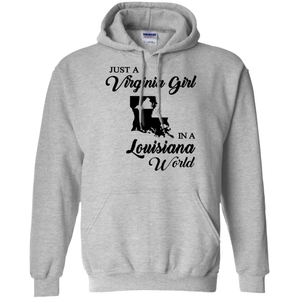 Just A Virginia Girl In A Louisiana World T-Shirt