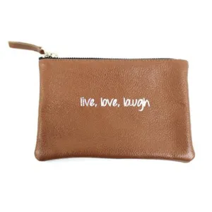 Live Love Laugh Pouch