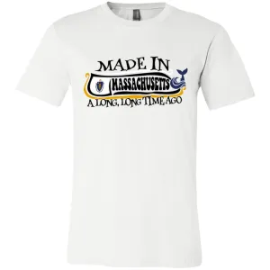 Made In Massachusetts A Long Time Ago T-Shirt