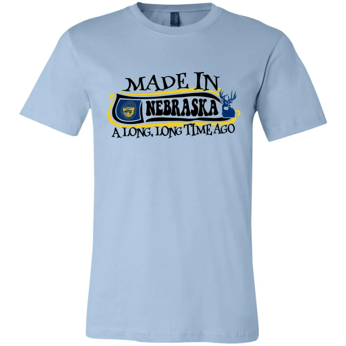 Made In Nebraska A Long Time Ago T-Shirt