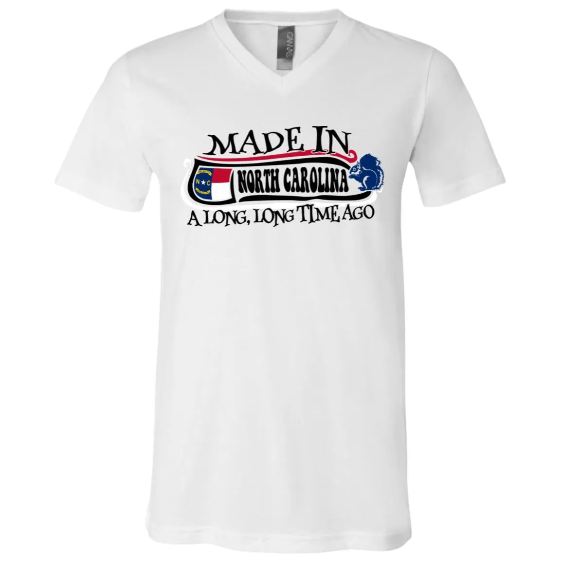 Made In North Carolina A Long Time Ago T- Shirt