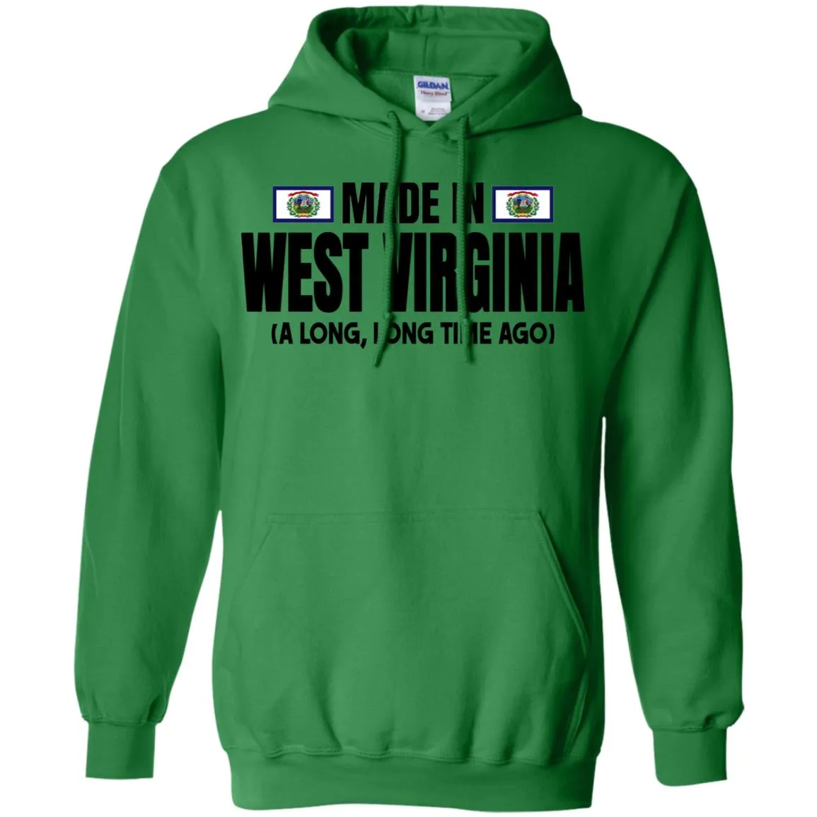 Made In West Virginia A Long Long Time Ago T Shirt