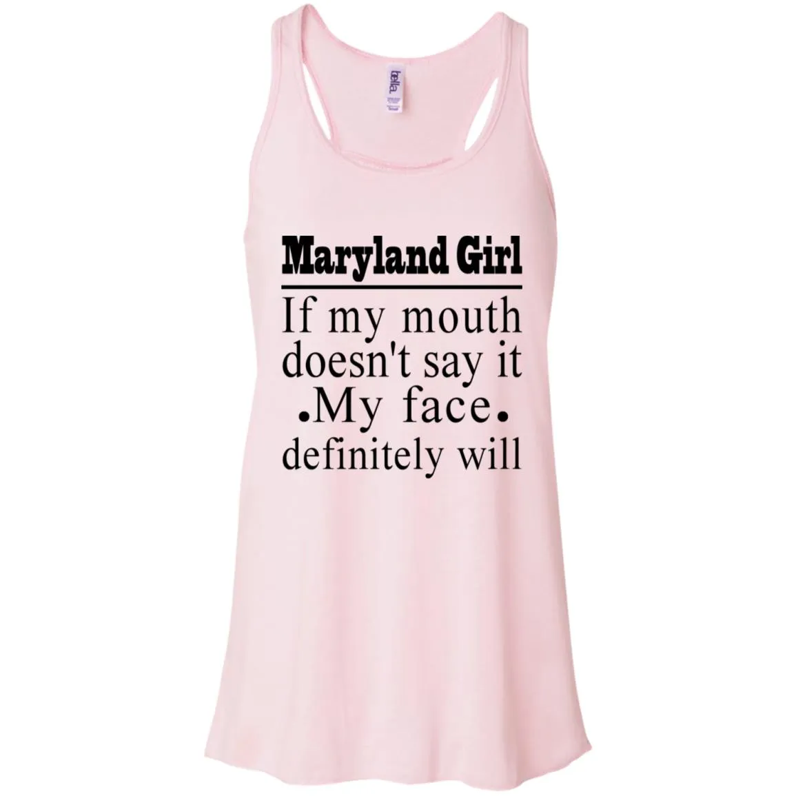 Maryland Girl My Face Definitely Will T-Shirt