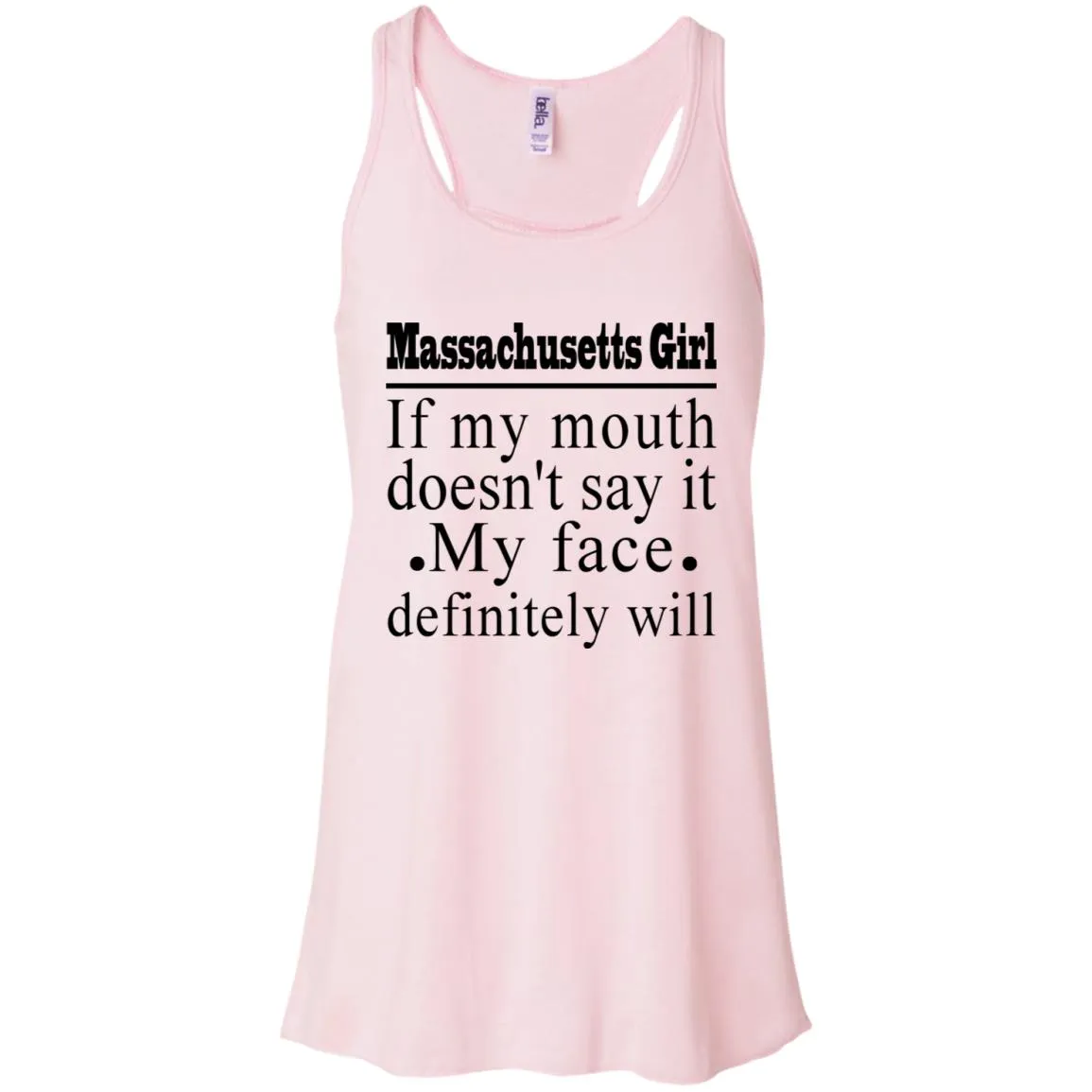 Massachusetts Girl If My Mouth Doesn't Say It T-Shirt