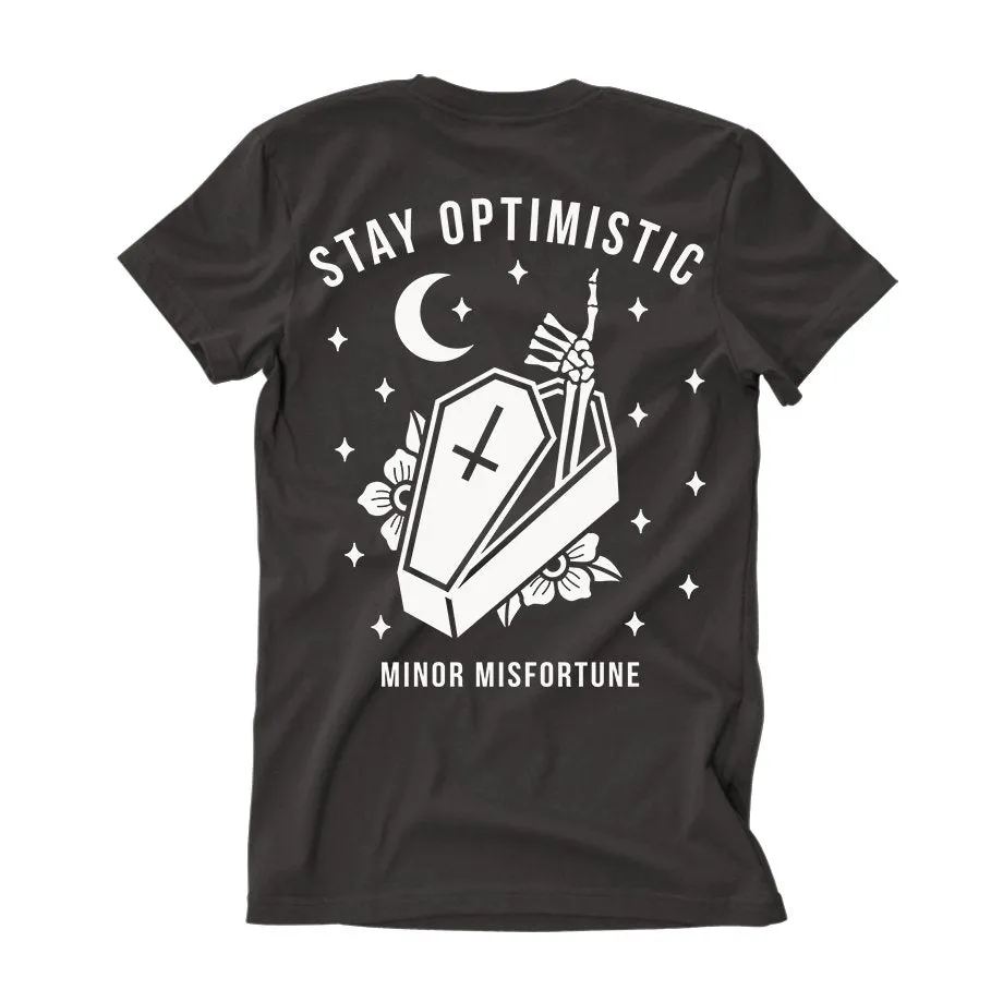 STAY OPTIMISTIC