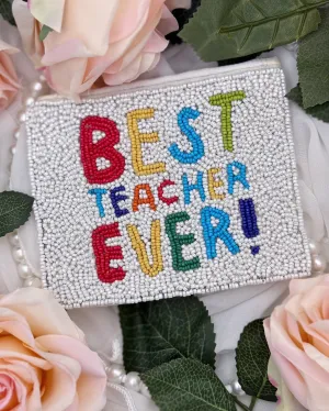 Teacher Coin Pouch - Best Teacher Ever